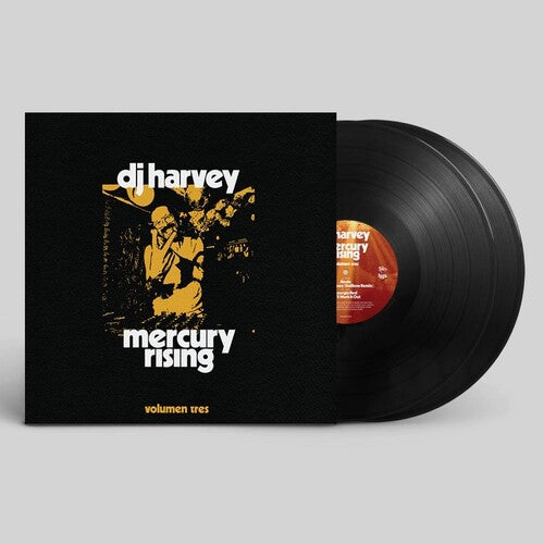 DJ Harvey: Dj Harvey Is The Sound Of Mercury Rising: Volume Tres  / Vinyl LP