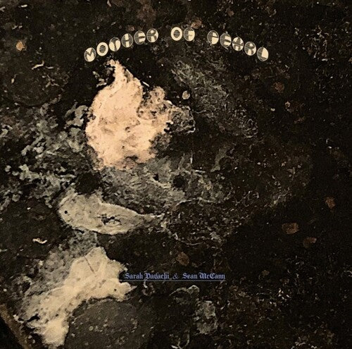 Davachi, Sarah & McCann, Sean: Mother of Pearl / RECORD