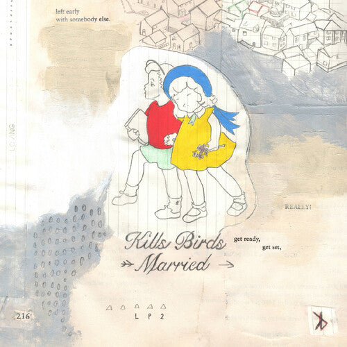 Kills Birds: Married / RECORD