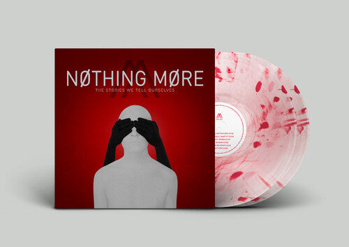Nothing More: The Stories We Tell Ourselves / RECORD
