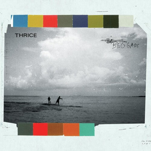 Thrice: Beggars / RECORD