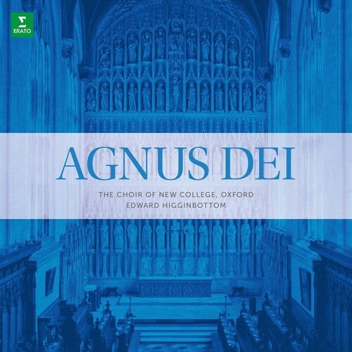 Choir of New College Oxford: Agnus Dei / RECORD