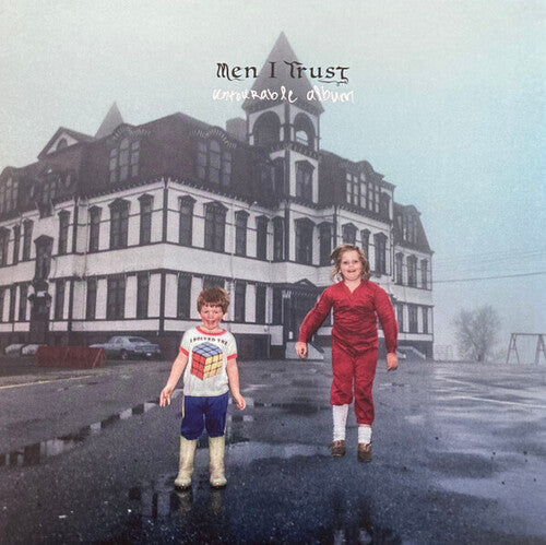 Men I Trust: Untourable Album / RECORD