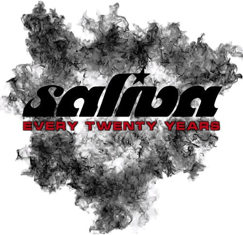 Saliva: Every Twenty Years / RECORD