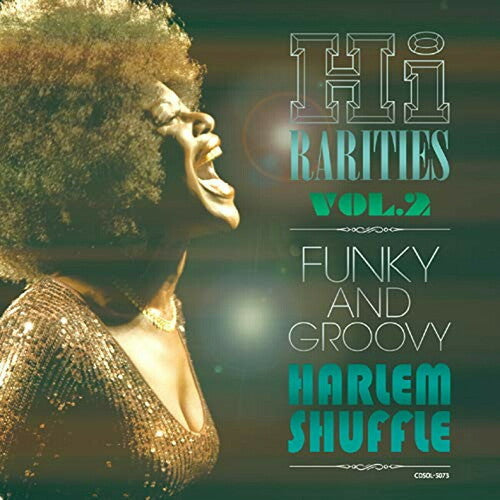 Hi Rarities Vol 2: Funky & Groovy - Harlem Shuffle: Hi Rarities Vol 2: Funky & Groovy - Harlem Shuffle / Various - CD