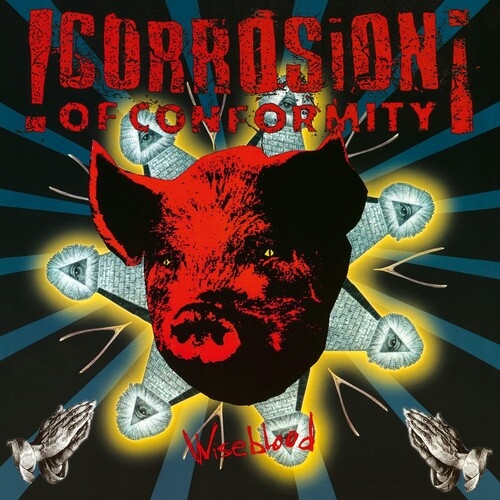 Corrosion of Conformity: Wiseblood [180-Gram Black Vinyl] / RECORD