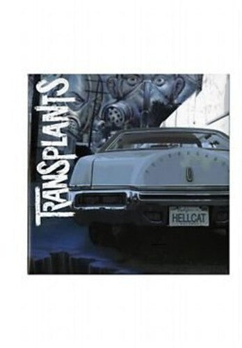 Transplants: Transplants - Anniversary Edition / RECORD