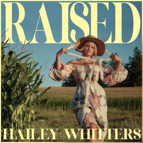 Hailey Whitters: Raised / RECORD