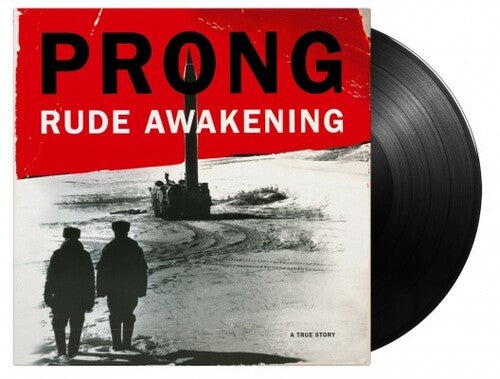 Prong: Rude Awakening [180-Gram Black Vinyl] / RECORD