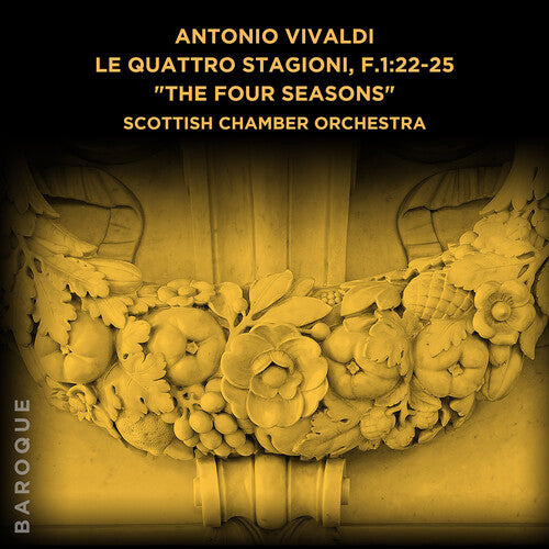 Scottish Chamber Orchestra: Antonio Vivaldi: Le quattro stagioni/The Four Seasons, F.1:22-25  { CD }