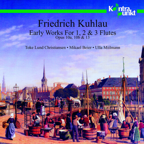 Kuhlau / Christiansen / Beier / Miilmann: Early Works for 1, 2 & 3 Flutes  { CD }