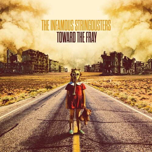 Infamous Stringdusters: Toward The Fray / RECORD