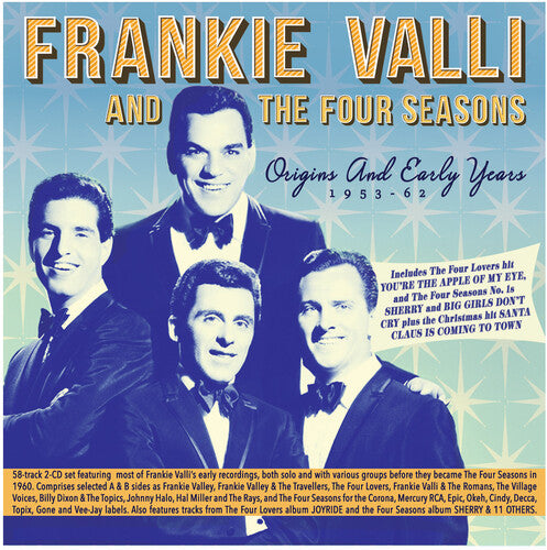 Frankie Valli & the Four Seasons: Origins And Early Years 1953-62 - CD