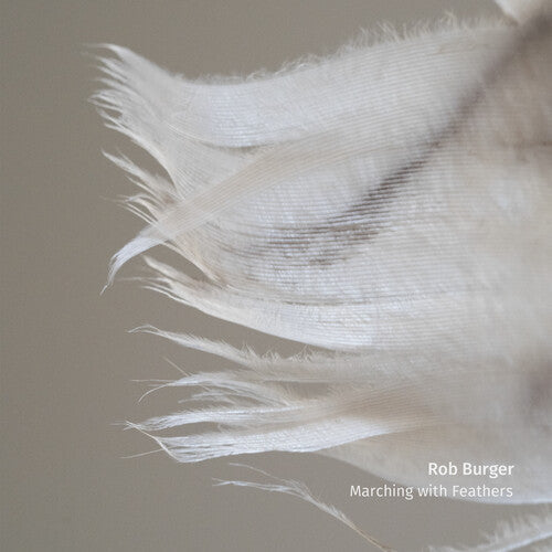 Rob Burger: Marching With Feathers  / Vinyl LP
