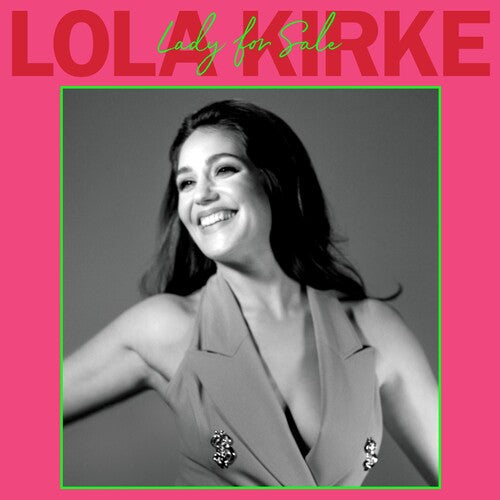 Lola Kirke: Lady For Sale / RECORD