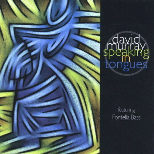 Murray, David / Bass, Fontella: Speaking With Tongues (Remastered) - CD