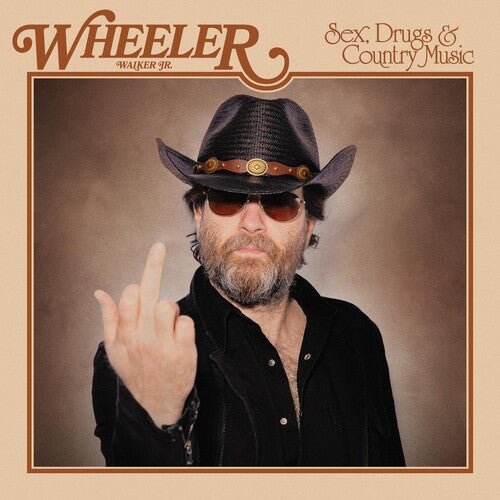 Wheeler Walker Jr: Sex Drugs & Country Music  { CD }
