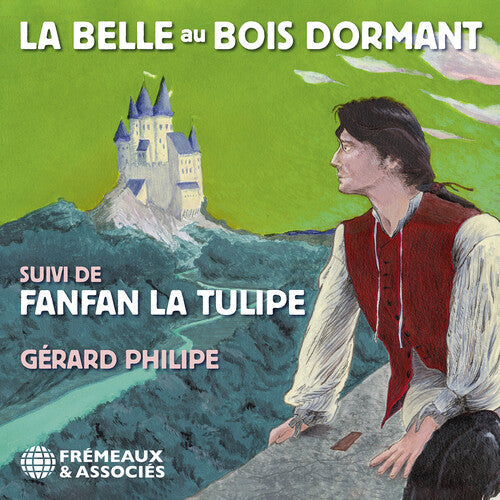Gerard Philipe: La Belle Au Bois Dormant Suivi de Fanfan la Tulipe  { CD }