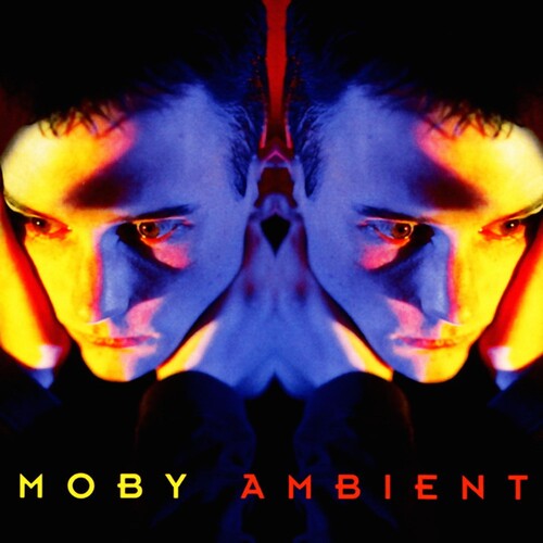 Moby: Ambient - Clear / RECORD
