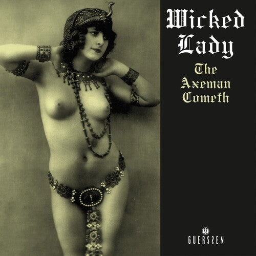 Wicked Lady: Axeman Cometh (2022 Repress) / RECORD