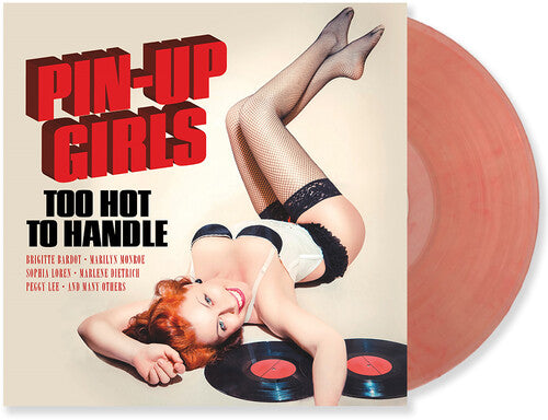 Various Artists: Pin-Up Girls Vol. 1: Too Hot To Handle (Various Artists) / RECORD