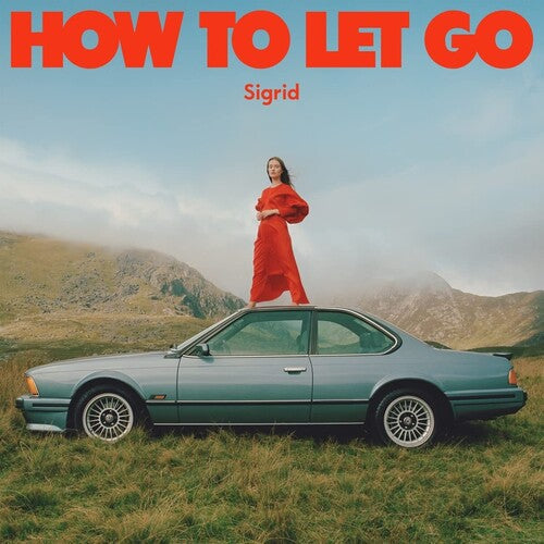Sigrid: How To Let Go / RECORD