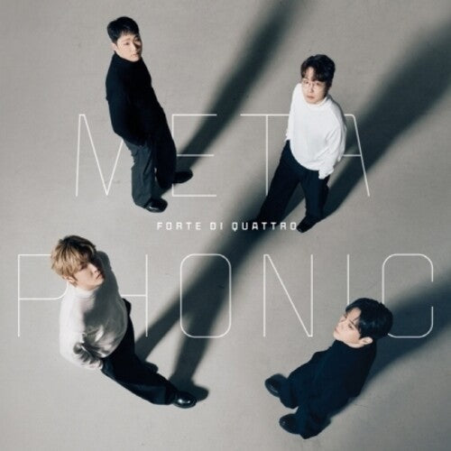 Forte Di Quatro: Metaphonic (incl. 52pg Photobook, 4 Photocards + Postcard) - CD
