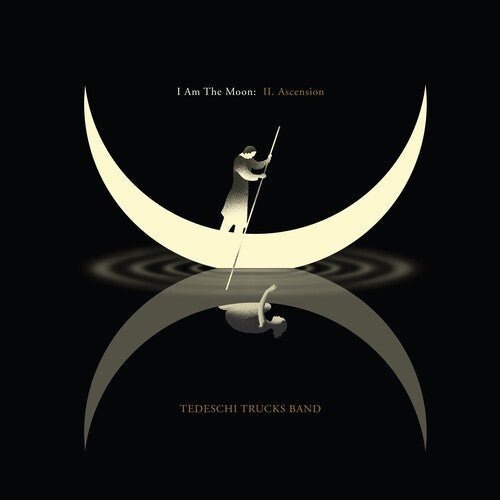 Tedeschi Trucks Band: I Am The Moon: II. Ascension / RECORD