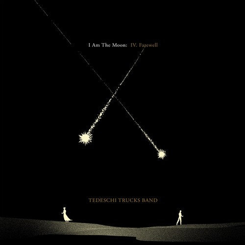 Tedeschi Trucks Band: I Am The Moon: IV. Farewell / RECORD