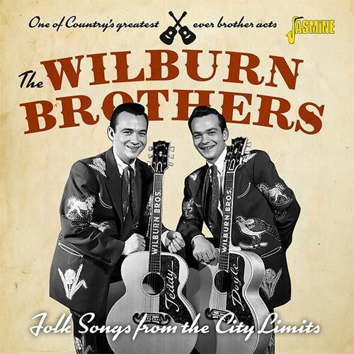 The Wilburn Brothers: Folk Songs From The City Limits  { CD }