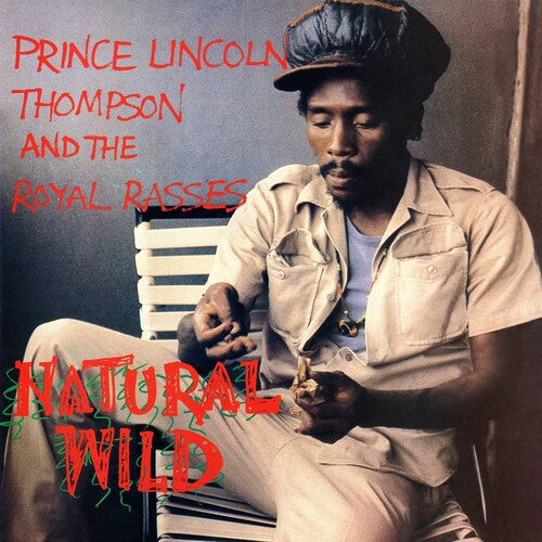 Thompson, Prince Lincoln & the Royal Rasses: Natural Wild / RECORD