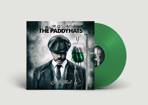 The O'Reillys & The Paddyhats: Green Blood - Green / RECORD