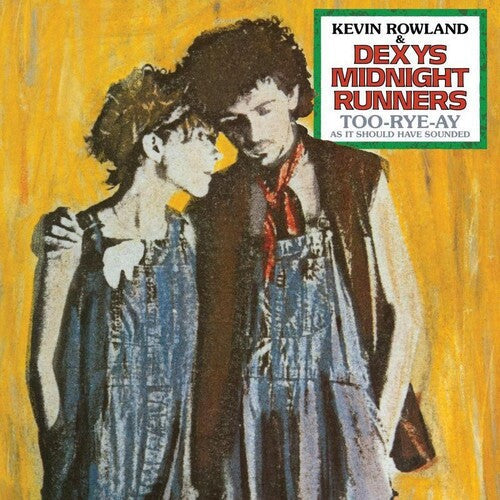 Rowland, Kevin / Dexys Midnight Runners: Too-Rye-Ay / RECORD