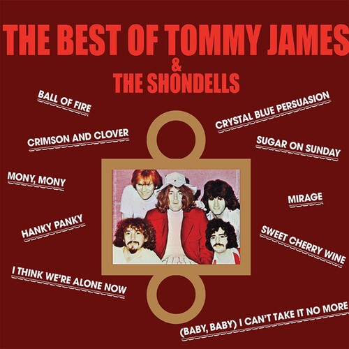 James, Tommy & the Shondells: The Best Of Tommy James & The Shondells / RECORD