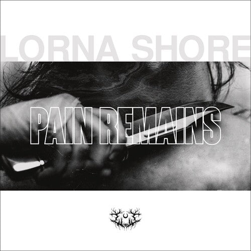 Lorna Shore: Pain Remains / RECORD