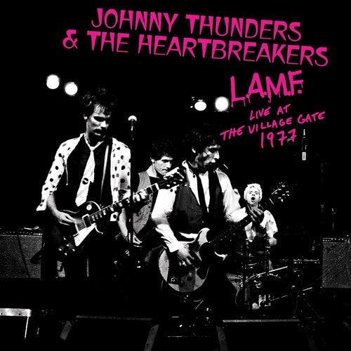 Johnny Thunders & Heartbreakers: L.A.M.F.  Live At The Village Gate 1977 - pink/black splatter - VINYL