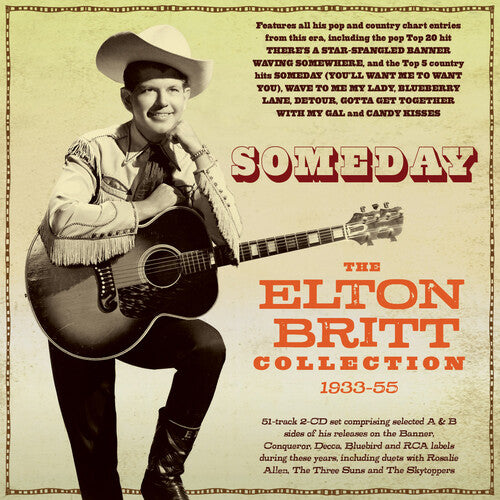 Elton Britt: Someday: The Elton Britt Collection 1933-55  { CD }