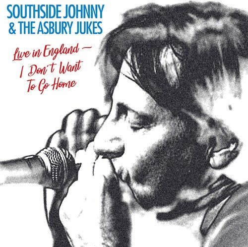 Southside Johnny and the Asbury Jukes: I Don't Wanna Go Home: Live / RECORD