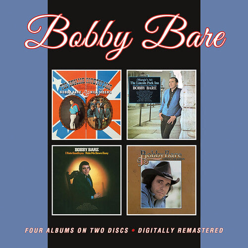 Bobby Bare: English Countryside / (Margie's At) The Lincoln Park Inn & Other Controversial Country Songs / I Hate Goodbyes / Ride Me Down Easy / Cowboys & Daddys  { CD }