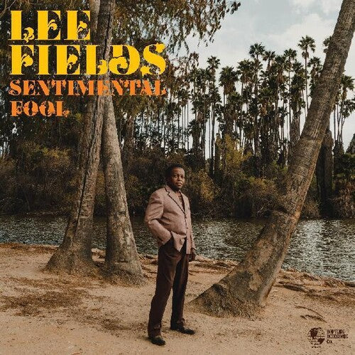 Lee Fields: Sentimental Fool / RECORD