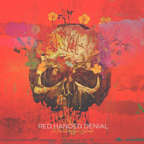 Red Handed Denial: I'd Rather Be Asleep - CD