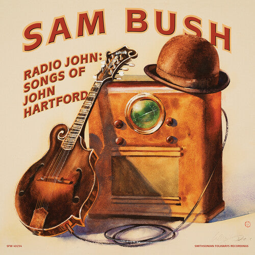 Sam Bush: Radio John: Songs of John Hartford / RECORD