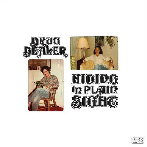 Drugdealer: Hiding In Plain Sight / RECORD