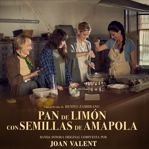 Joan Valent: Pan De Limon Con Semillas De Amapola (Original Soundtrack) - CD