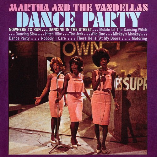 Martha & the Vandellas: Dance Party / RECORD