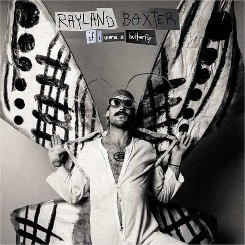 Rayland Baxter: If I Were A Butterfly / RECORD