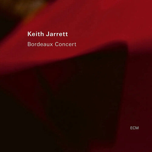 Keith Jarrett: Bordeaux Concert / RECORD