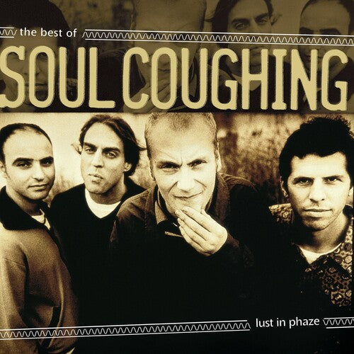 Soul Coughing: Lust In Phaze / RECORD