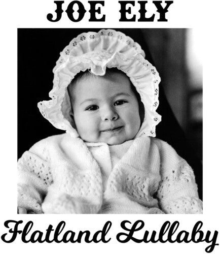 Joe Ely: Flatland Lullaby  { CD }