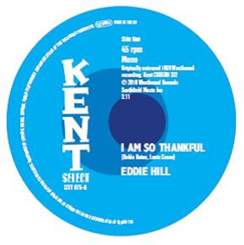 Hill, Eddie / Detroit Emeralds: I Am So Thankful / Long Live The King - 7-INCH SINGLE